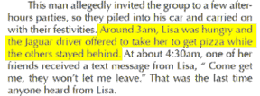 At 4:30am, Lisa texted Dallas, "Come get me, they won't let me leave." That was the last time anyone heard from Lisa.