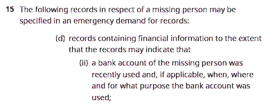 The Missing Person's Act authorizes police to obtain banking records
