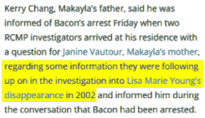 RCMP investigators had a question for Makayla Chang's mother regarding the investigation into Lisa's disappearance.
